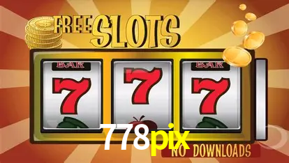 Descubra o Mundo do Cassino Online com 778pix